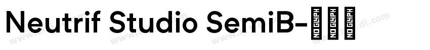 Neutrif Studio SemiB字体转换